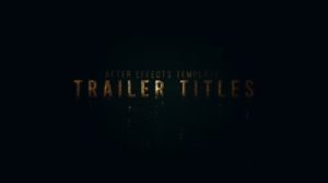 Cinematic Trailer Titles